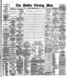 Dublin Evening Mail Monday 13 December 1886 Page 1