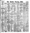 Dublin Evening Mail Wednesday 15 December 1886 Page 1