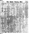 Dublin Evening Mail Wednesday 12 January 1887 Page 1