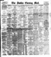 Dublin Evening Mail Wednesday 19 January 1887 Page 1