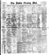 Dublin Evening Mail Friday 01 April 1887 Page 1