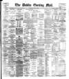 Dublin Evening Mail Wednesday 29 June 1887 Page 1
