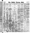 Dublin Evening Mail Wednesday 23 November 1887 Page 1