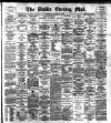Dublin Evening Mail Wednesday 01 February 1888 Page 1
