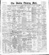 Dublin Evening Mail Friday 20 July 1888 Page 1