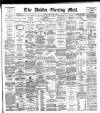 Dublin Evening Mail Wednesday 01 August 1888 Page 1