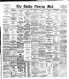 Dublin Evening Mail Wednesday 15 August 1888 Page 1