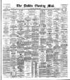 Dublin Evening Mail Wednesday 29 August 1888 Page 1