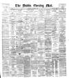 Dublin Evening Mail Wednesday 03 October 1888 Page 1