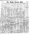 Dublin Evening Mail Friday 05 October 1888 Page 1