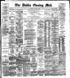 Dublin Evening Mail Wednesday 02 October 1889 Page 1