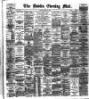 Dublin Evening Mail Monday 21 April 1890 Page 1