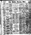 Dublin Evening Mail Monday 03 November 1890 Page 1