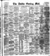 Dublin Evening Mail Wednesday 26 November 1890 Page 1