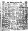 Dublin Evening Mail Friday 19 December 1890 Page 1