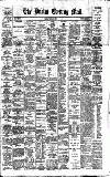 Dublin Evening Mail Monday 13 April 1891 Page 1
