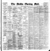 Dublin Evening Mail Wednesday 11 April 1894 Page 1