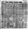 Dublin Evening Mail Monday 15 October 1894 Page 1
