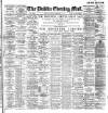 Dublin Evening Mail Saturday 02 February 1895 Page 1