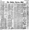 Dublin Evening Mail Wednesday 20 February 1895 Page 1