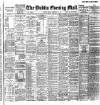 Dublin Evening Mail Friday 28 February 1896 Page 1