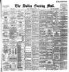 Dublin Evening Mail Wednesday 01 July 1896 Page 1