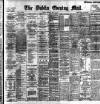 Dublin Evening Mail Monday 17 May 1897 Page 1