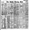 Dublin Evening Mail Monday 12 July 1897 Page 1