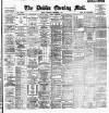 Dublin Evening Mail Thursday 09 September 1897 Page 1