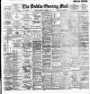 Dublin Evening Mail Thursday 14 October 1897 Page 1