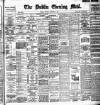 Dublin Evening Mail Monday 10 January 1898 Page 1