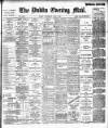 Dublin Evening Mail Wednesday 01 June 1898 Page 1