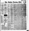 Dublin Evening Mail Tuesday 13 December 1898 Page 1