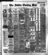 Dublin Evening Mail Thursday 30 March 1899 Page 1