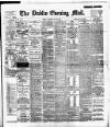 Dublin Evening Mail Thursday 25 May 1899 Page 1
