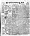 Dublin Evening Mail Monday 29 May 1899 Page 1
