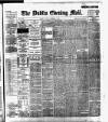 Dublin Evening Mail Tuesday 05 September 1899 Page 1