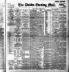 Dublin Evening Mail Monday 20 November 1899 Page 1