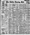 Dublin Evening Mail Monday 26 February 1900 Page 1