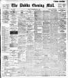 Dublin Evening Mail Saturday 10 March 1900 Page 1