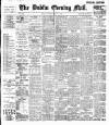 Dublin Evening Mail Wednesday 28 March 1900 Page 1