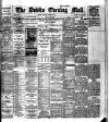 Dublin Evening Mail Saturday 02 March 1901 Page 1