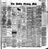Dublin Evening Mail Tuesday 09 April 1901 Page 1