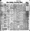 Dublin Evening Mail Wednesday 24 July 1901 Page 1