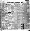 Dublin Evening Mail Tuesday 01 October 1901 Page 1
