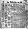 Dublin Evening Mail Wednesday 02 October 1901 Page 1