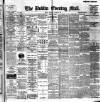 Dublin Evening Mail Thursday 03 October 1901 Page 1