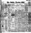 Dublin Evening Mail Thursday 31 October 1901 Page 1