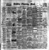 Dublin Evening Mail Saturday 08 February 1902 Page 1