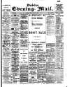 Dublin Evening Mail Friday 01 August 1902 Page 1